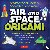 Air and Space Origami Kit: ...
