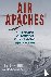Air Apaches - The True Stor...
