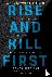Rise and Kill First - The S...