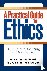 A Practical Guide to Ethics...