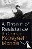 A Dream of Resistance - The...