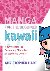 Manga for the Beginner: Kaw...