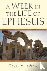 A Week In the Life of Ephesus