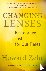 Changing Lenses - Restorati...