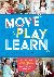 Move, Play, Learn - Interac...