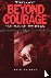 Beyond Courage - One Regime...
