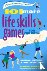 101 Life Skills Games for C...