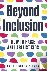 Beyond Inclusion - How to R...