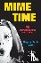 Mime Time - 45 Complete Rou...