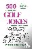 500 All Time Funniest Golf ...