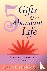 Harmony, Diane - 5 Gifts for an Abundant Life - Create a Consciousness of Wealth