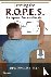 Learning the R.O.P.E.S. for...