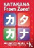 Trombley, George - Katakana From Zero! - The Complete Japanese Katakana Book, with Integrated Workbook and Answer Key