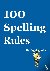 100 Spelling Rules