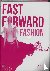 Fast Forward: Fashion