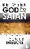Between God and Satan - The...