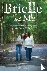 Brielle and Me - Our Journe...