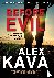 Kava, Alex - Before Evil