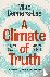 A Climate of Truth - Why We...