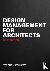 Design Management for Archi...