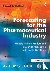 Forecasting for the Pharmac...
