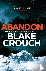 Crouch, Blake - Abandon