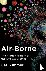 Air-Borne - The Hidden Hist...