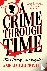 A Crime Through Time