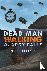 Dead Man Walking - Quarry F...