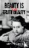 Beauty Is Truth, Truth Beauty