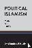 Political Islamism: Myth an...