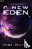 A New Eden - A Sci-Fi Thril...