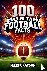100 Mind-Blowing Football F...