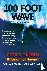 Willis, Milton B, Willis, Michael C, The Willis Brothers - 100 FOOT WAVE The Official Book - Devil's Garden Kingdom of Hawaii