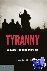 Tyranny - A New Interpretation
