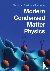 Modern Condensed Matter Phy...