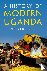 A History of Modern Uganda