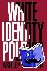 White Identity Politics