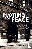 Plotting for Peace - Americ...