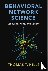 Behavioral Network Science ...
