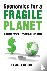 Economics for a Fragile Pla...