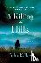 A Killing in the Hills - A ...