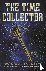 Time Collector - A Novel