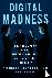 Digital Madness - How Socia...