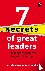 7 Secrets of Great Leaders:...