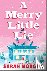 A Merry Little Lie: A Heart...