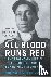 Clavin, T: All Blood Runs Red