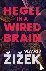Hegel in A Wired Brain