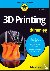 Horne, Richard - 3D Printing For Dummies