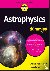 Astrophysics For Dummies